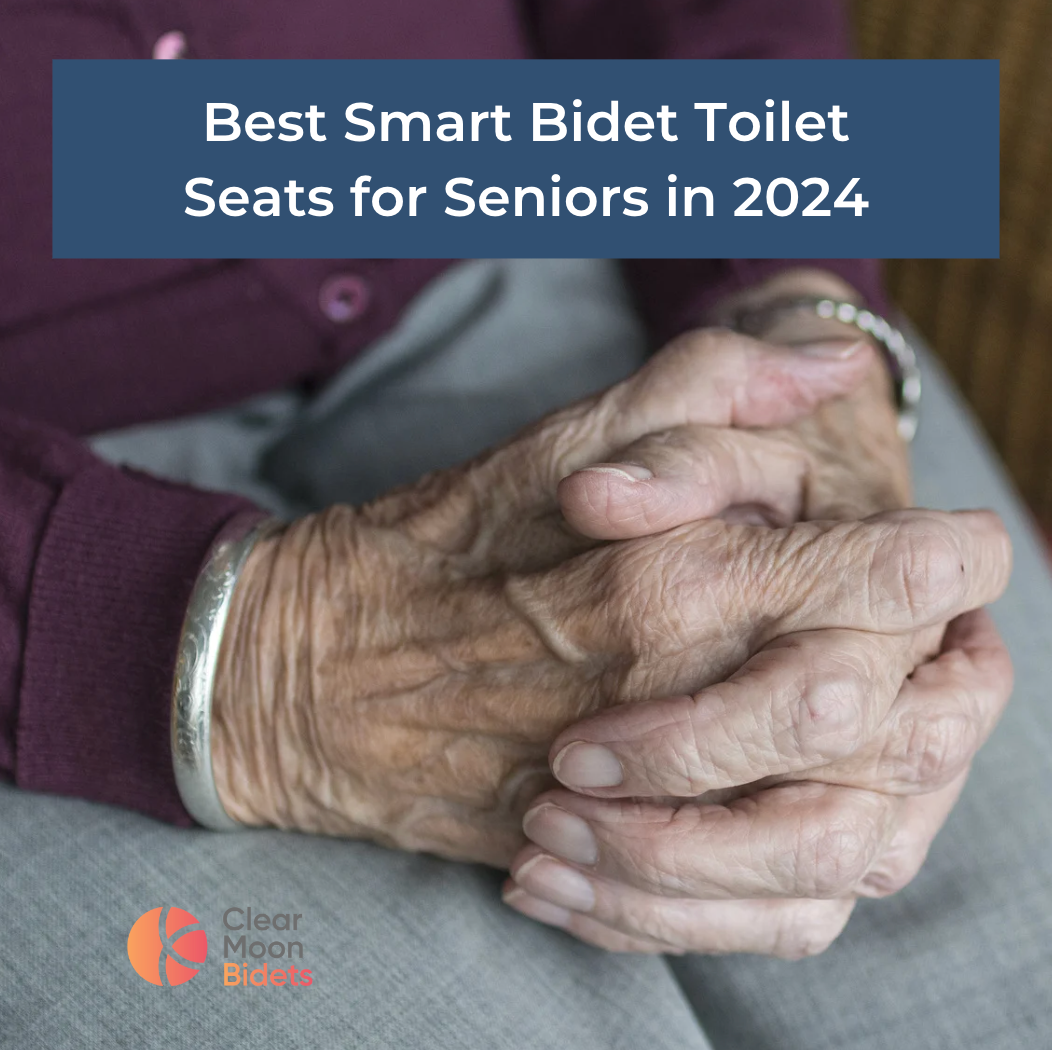 Best Smart Bidet Toilet Seat for Seniors in 2024 Clear Moon Bidets